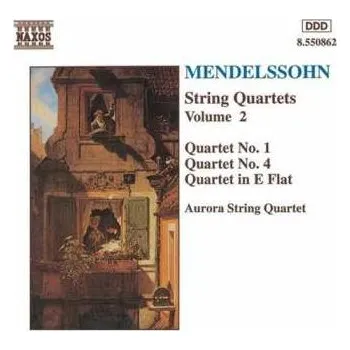 Zahraniční hudba CD Felix Mendelssohn-Bartholdy: String Quartets Volume 2 1994