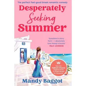 Beletrie pro dospělé Desperately Seeking Summer - Baggot, Mandy [EN] (2025, Brožovaná, Random House UK Ltd)