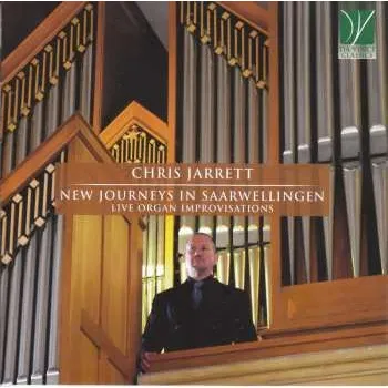 Zahraniční hudba CD Chris Jarrett: New Journeys In Saarwellingen - Live Organ Improvisations 2021