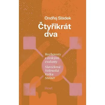 Čtyřikrát dva - Rozhovory s českými exulanty