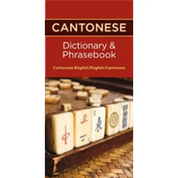 Anglický jazyk Cantonese-English / English-Cantonese Dictionary & Phrasebook - Editors of Hippocrene Books