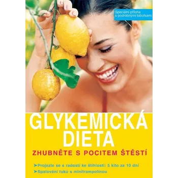 Glykemická dieta Hubnutí s pocitem štěstí