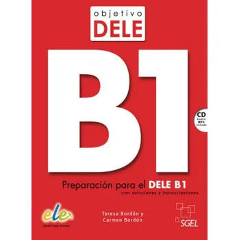 Německý jazyk Objetivo DELE B1, m. Audio-CD - Bordón, Teresa
