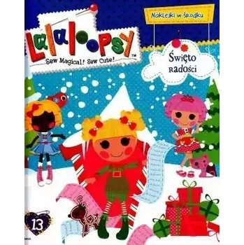 Umění Lalaloopsy cz.13 Święto radości Kolektiv autorů