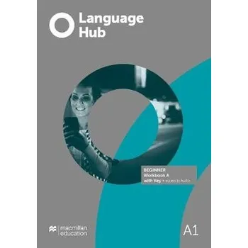 Cizí jazyk Language Hub Beginner Workbook A with Key + Access to Audio