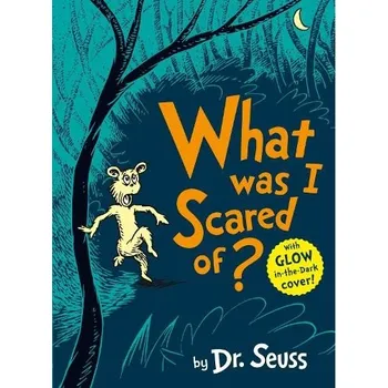Cizí jazyk What Was I Scared Of? - Seuss, Dr.