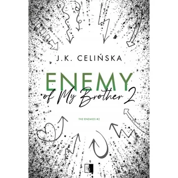 Umění Enemy of My Brother 2 JK Celińska