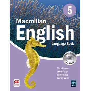 Macmillan English 5 Language Book - Bowen, Mary a Fidge, Louis a Wren, Wendy a Hocking, Liz