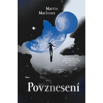 Povznesení - Martin Macinnes