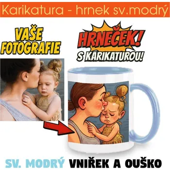 Žertovný předmět Hrnek sv.modrý - karikatura - potisk pouze jedné strany s karikaturou