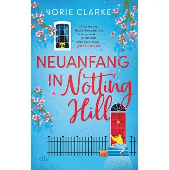 Neuanfang in Notting Hill (Norie Clarke,Anne Rudelt)(Brožovaná)
