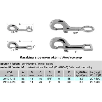 karabina Karabina s pevným okem, popruhová, 26mm, Ni