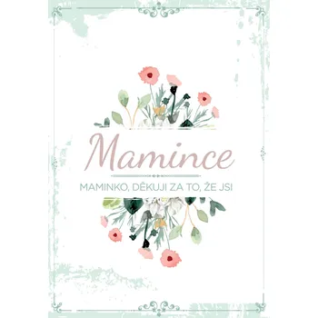 Evolution Group Přání mamince - děkuji Ti