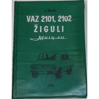 Škoda Ivan - VAZ 2101, VAZ 2102: Žiguli
