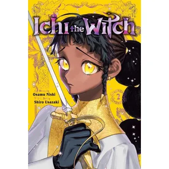 Ichi the Witch, Vol. 2 (Shiro Usazaki)(Brožovaná)
