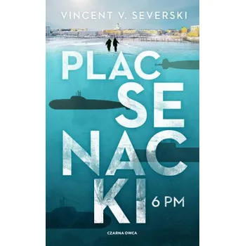 Plac Senacki 6 PM (Severski Vincent V.)(Brožovaná)