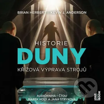 Historie Duny II.: Křížová výprava strojů - Brian Herbert,Kevin J. Anderson OneHotBook