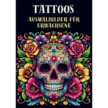 Encyklopedie Ausmalbilder für Erwachsene - Tattoos - Malbücher für Erwachsene