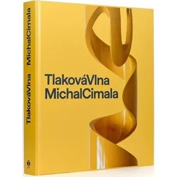 Michal Cimala: Tlaková vlna
