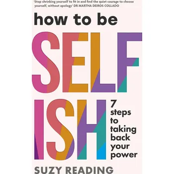 Cizojazyčná kniha How to Be Selfish – Suzy Reading