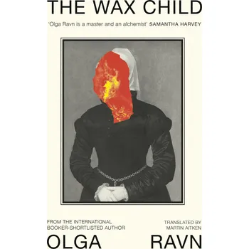 Učebnice The Wax Child – Olga Ravn