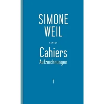 Cahiers 1 - Weil, Simone