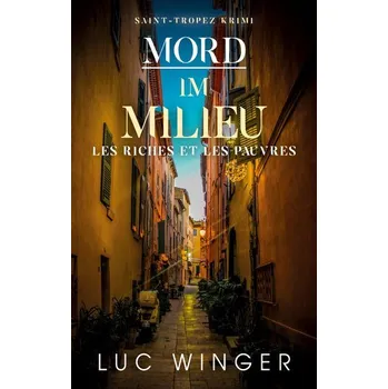 Mord im Milieu - Winger, Luc