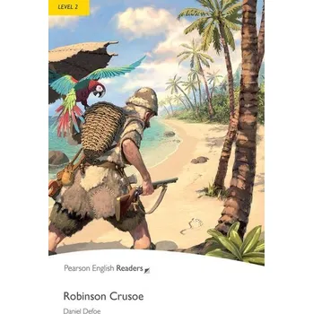 Anglický jazyk Robinson Crusoe. Book with Digital Version and audio. Level 2