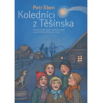 Eben: Koledníci z Těšínska / dětský sbor a klavír