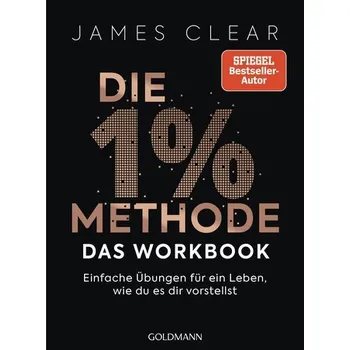 Osobní rozvoj Die 1%-Methode - das Workbook - Clear, James