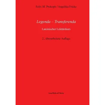 Legenda - Transferenda - Prokoph, Felix M.