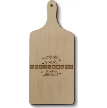 Kuchyňské prkénko Sablio Prkénko Když Bůh stvořil přítelkyně