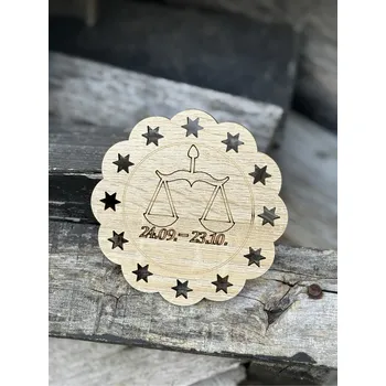 Podtácek DŘEVĚNÝ PODTÁCEK - znamení VÁHY 10 cm