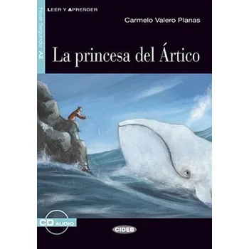Kniha Princesa De L´Artico + CD