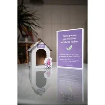 Pan Hněv a Tichý domeček - První pomoc při zvládání dětského hněvu