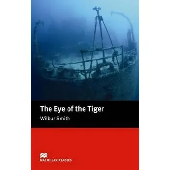 Anglický jazyk Macmillan Readers Intermediate: Eye of the Tiger