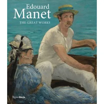 Umění Édouard Manet – CALLEY GALITZ KATHRY (EN)