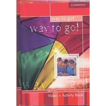 Cizí jazyk Teen ELT Videos Level 1: Way to Go! (DVD) and Activity Book