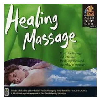 Body Healing Massage Mind Body Soul (FR)