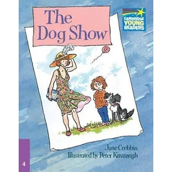 Cizí jazyk Cambridge Storybooks 4: The Dog Show