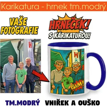 Žertovný předmět Hrnek tm.modrý - karikatura - potisk pouze jedné strany s karikaturou