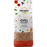 Oves Bezpluchý BIO 500 g – Probio, celozrnný a bio kvalita