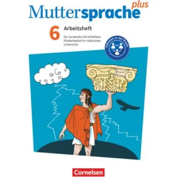 Učebnice Muttersprache plus 6. Schuljahr. Arbeitsheft für Lernende mit erhöhtem Förderbedarf im inklusiven Unterricht (Gabriele Klaßmann,Martina König,Margarete Westermeier)(Brožovaná)