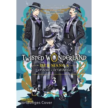 Komiks pro dospělé Twisted Wonderland: Der Manga - Episode of Octavinelle 3 – Sumire Kowono,Wakana Hazuki,Dorothea Überall (DE)