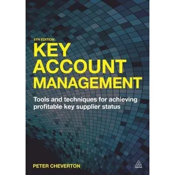 Key Account Management - Cheverton, Peter