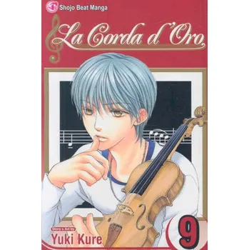 Komiks pro dospělé La Corda d'Oro, Vol. 9 – Yuki Kure,Yuki Kure (EN)