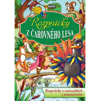 Pohádka Rozprávky z čarovného lesa