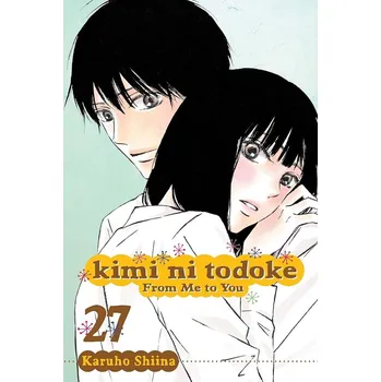 Komiks pro dospělé Kimi ni Todoke: From Me to You, Vol. 27