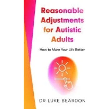Cizojazyčná kniha Reasonable Adjustments for Autistic Adults - Beardon, Luke