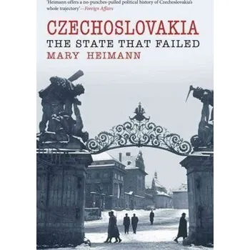 Czechoslovakia : State That Failed